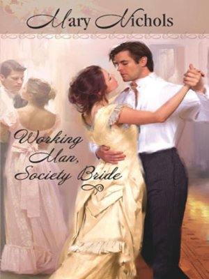 cover image of Working Man, Society Bride